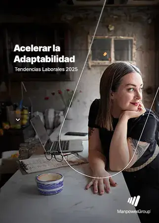 Acelerar la Adaptabilidad Tendencias Laborales 2025