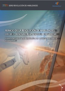 Reinicio de la Revolución de Habilidades: Renovar, Reaprender, Reorganizar